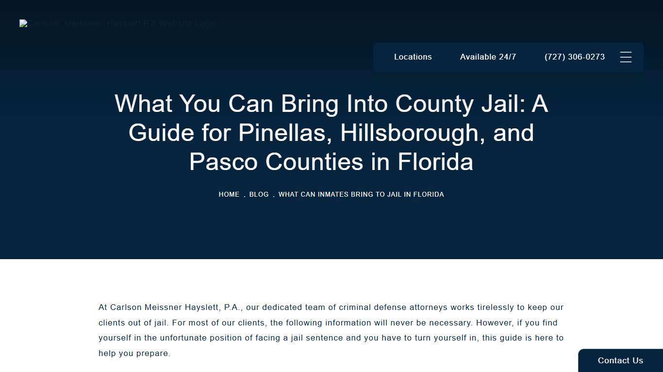 What You Can Bring Into County Jail: A Guide for Pinellas, Hillsborough, and Pasco Counties in Florida | Blog | Carlson, Meissner, Hayslett P.A